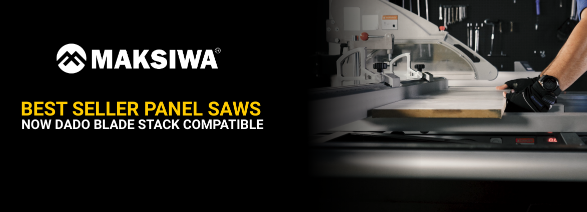 Maksiwa Slider Panel Saw