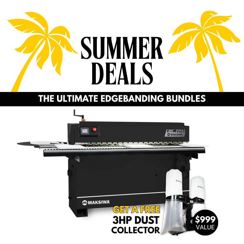 Summer Deals | Maksiwa Edgebander Pre-Milling + FREE Dust Collector CBC.TPM
